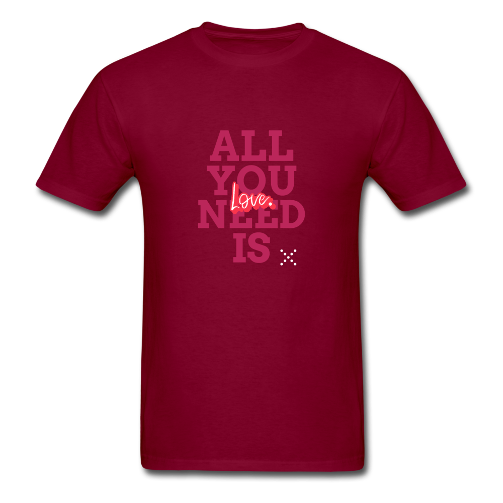 All You Need is Love T-Shirt - burgundy