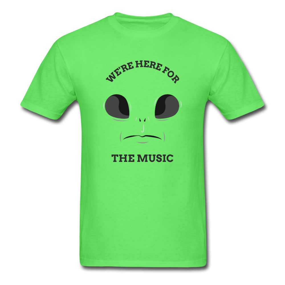 Alien Here for the Music T-Shirt - kiwi