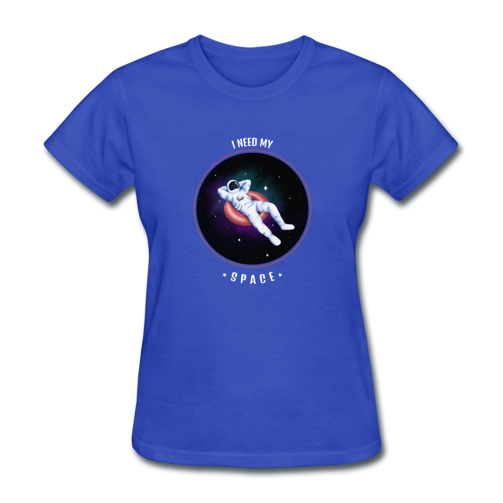 Women's I Need My Space T-Shirt - royal blue