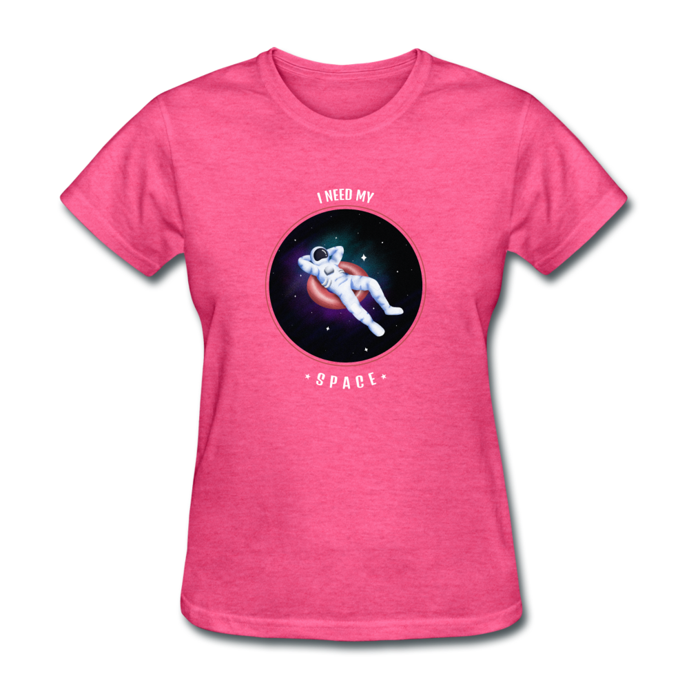 Women's I Need My Space T-Shirt - heather pink