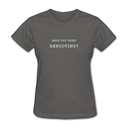 Women's Rebooting T-Shirt - charcoal