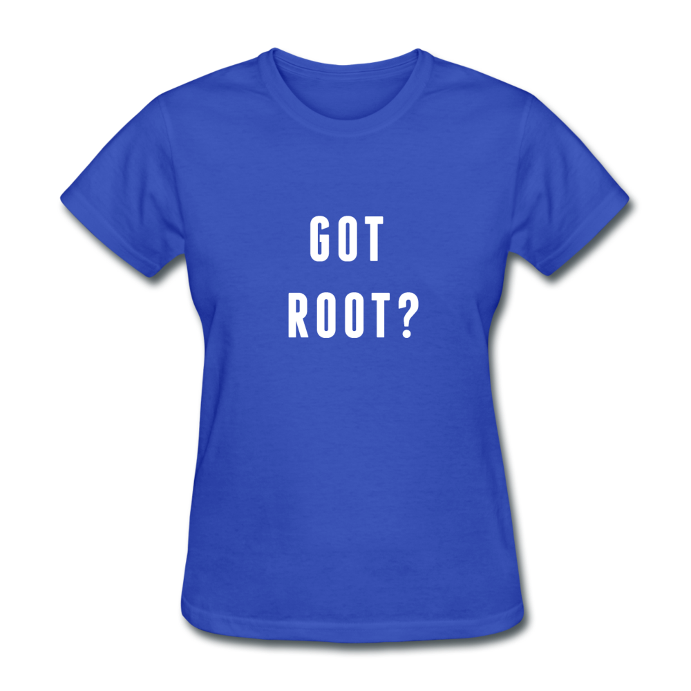 Women's Got Root T-Shirt - royal blue