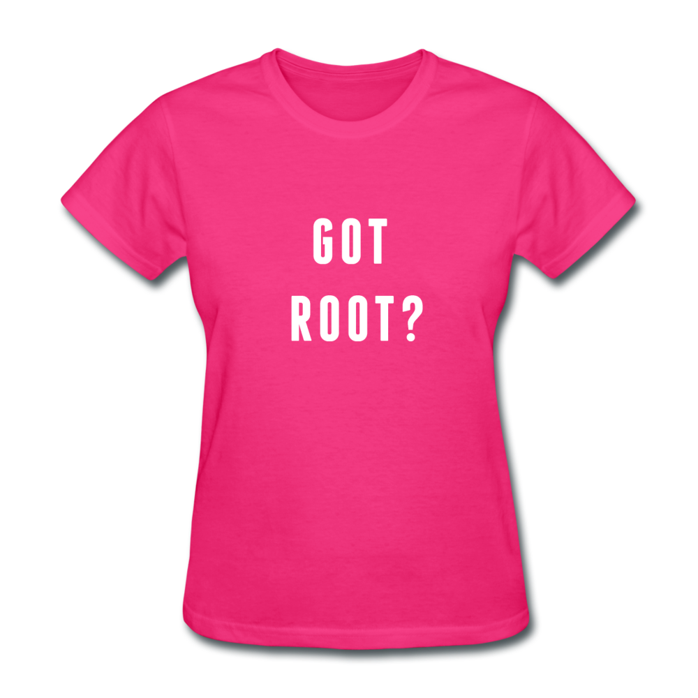 Women's Got Root T-Shirt - fuchsia