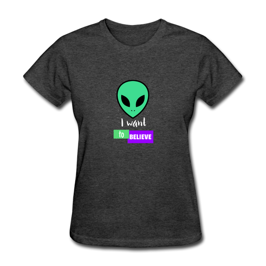 Women's I Want to Believe in Aliens T-Shirt - heather black