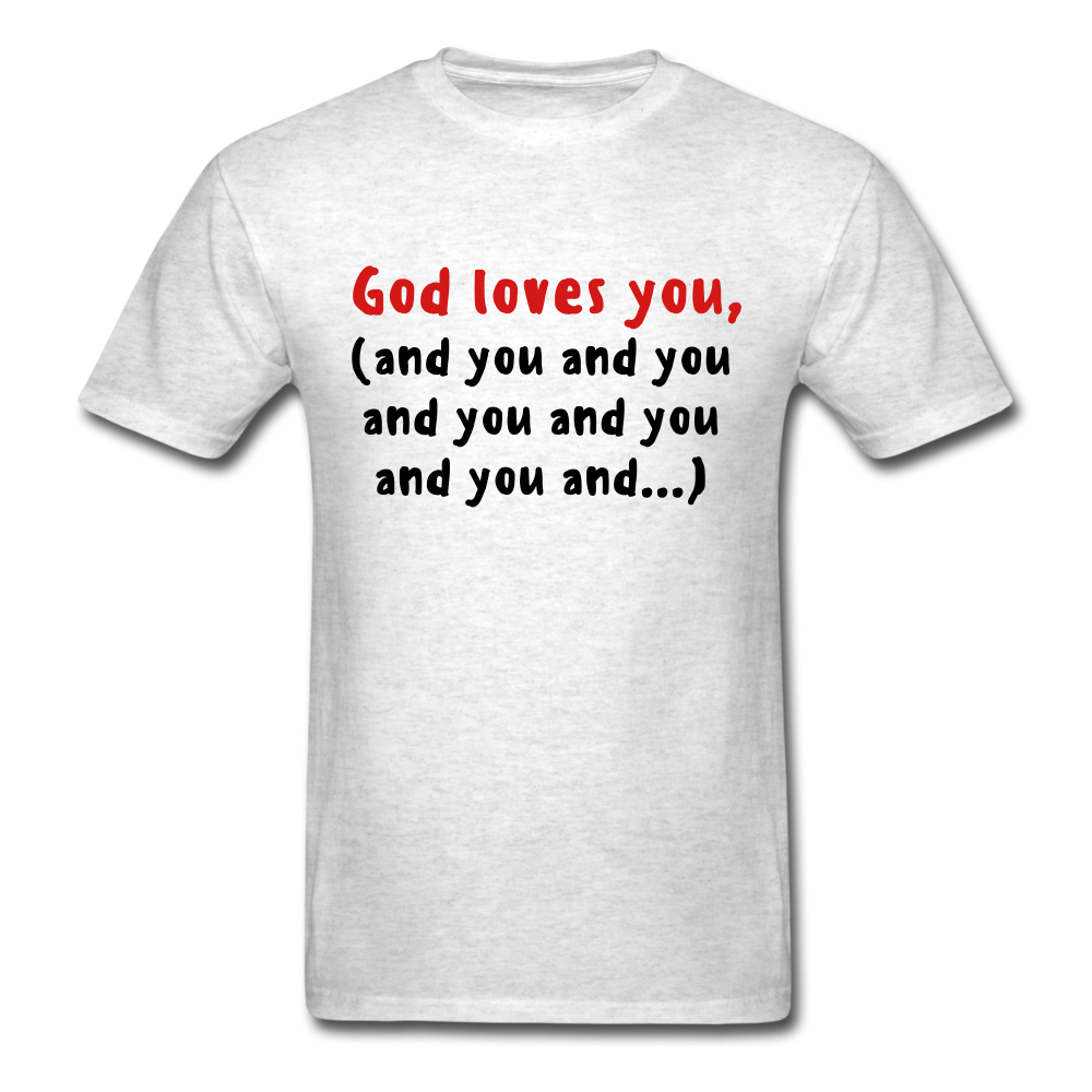 God Loves You T-Shirt - light heather gray