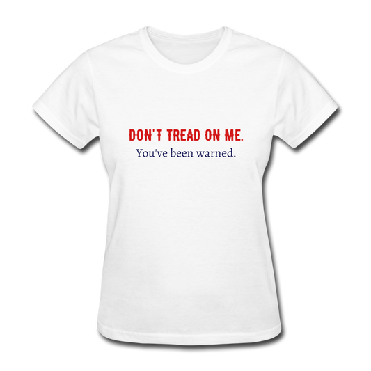 Women's Don't Tread on Me T-Shirt - white