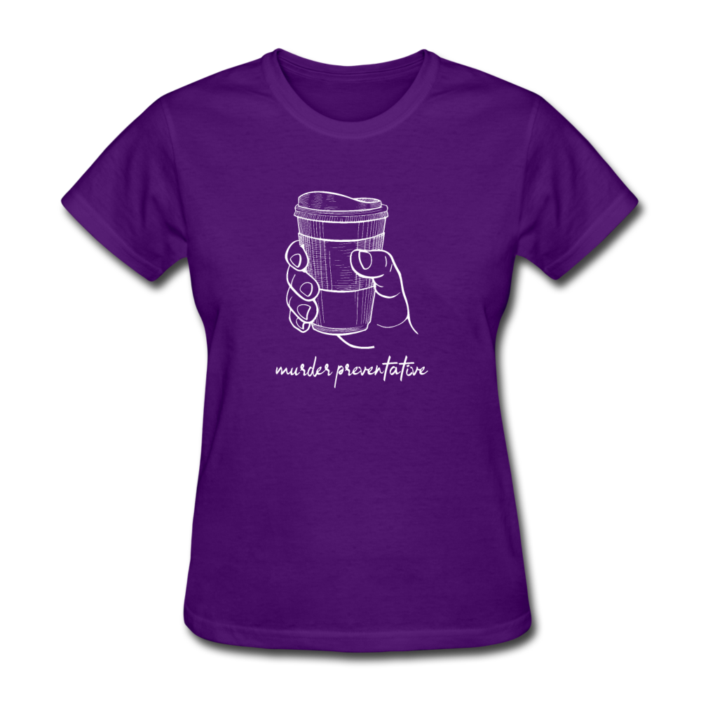 Women's Coffee Murder Preventative T-Shirt - purple