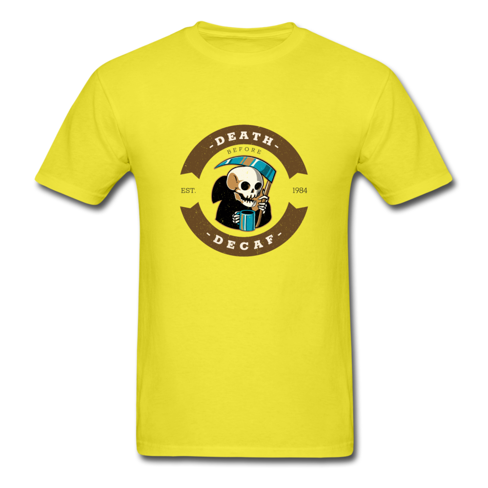Unisex Death Before Decaf T-Shirt - yellow