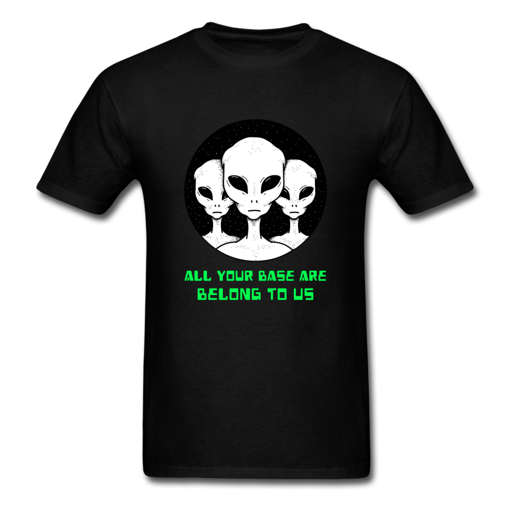 Unisex Alien All Your Base Are Belong to Us T-Shirt - black