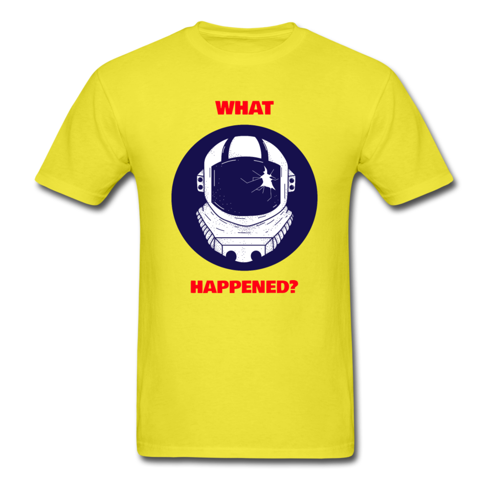 Unisex Alien What Happened T-Shirt - yellow