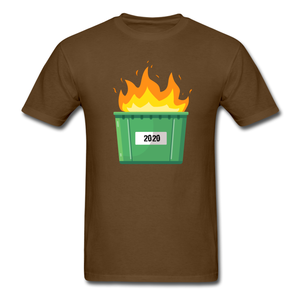 Unisex 2020 Dumpster Fire T-Shirt - brown