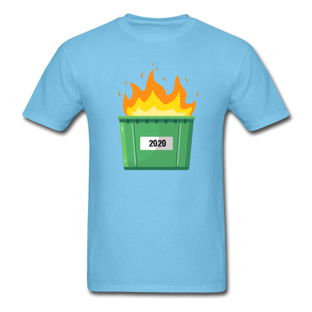 Unisex 2020 Dumpster Fire T-Shirt - aquatic blue