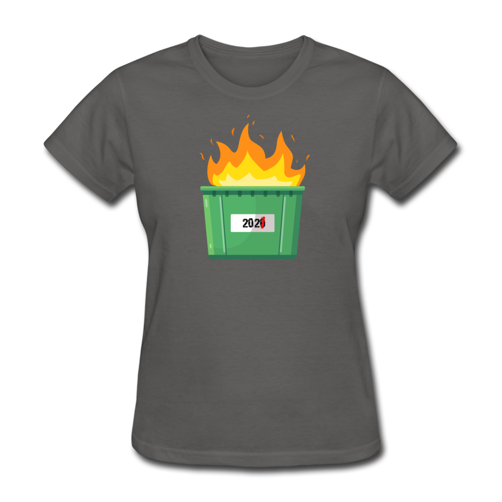 Women's 2021 Dumpster Fire T-Shirt - charcoal