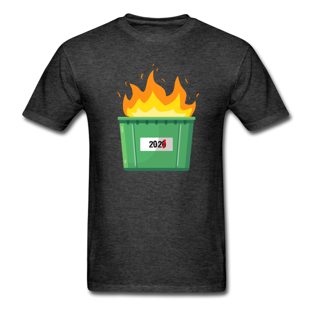 Unisex 2021 Dumpster Fire T-Shirt - heather black