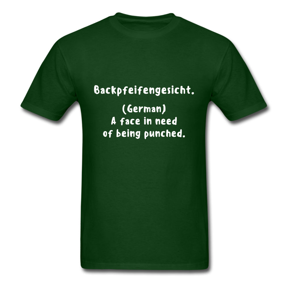 Unisex Backpfeifengesicht T-Shirt - forest green
