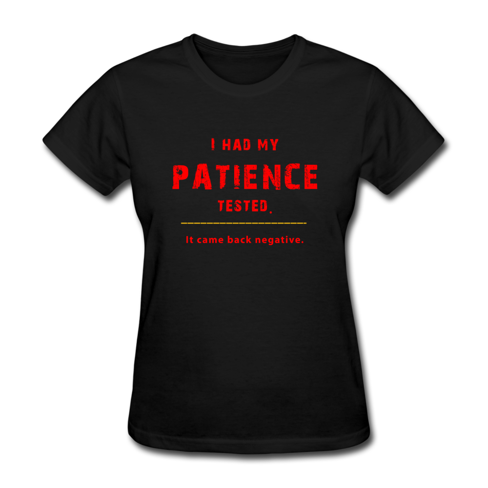 Women's Patience Tested T-Shirt - black