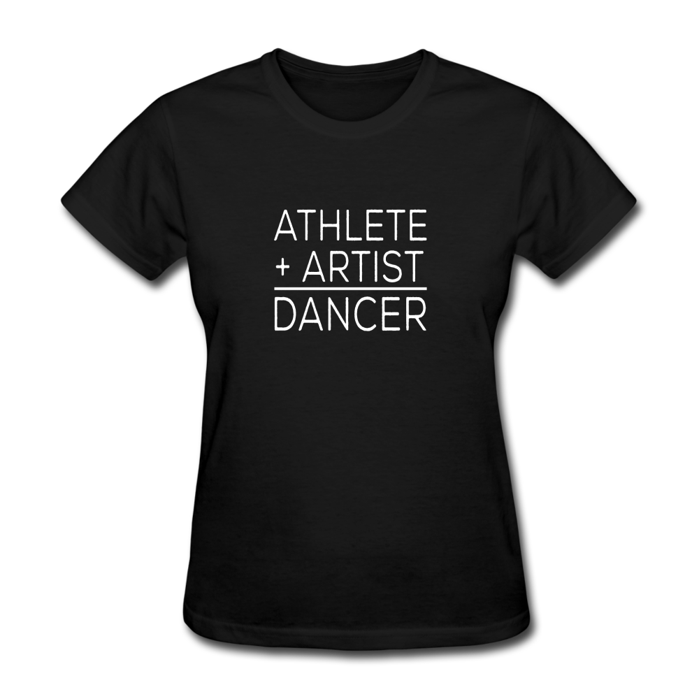Women's Athlete Artist Dancer T-Shirt - black
