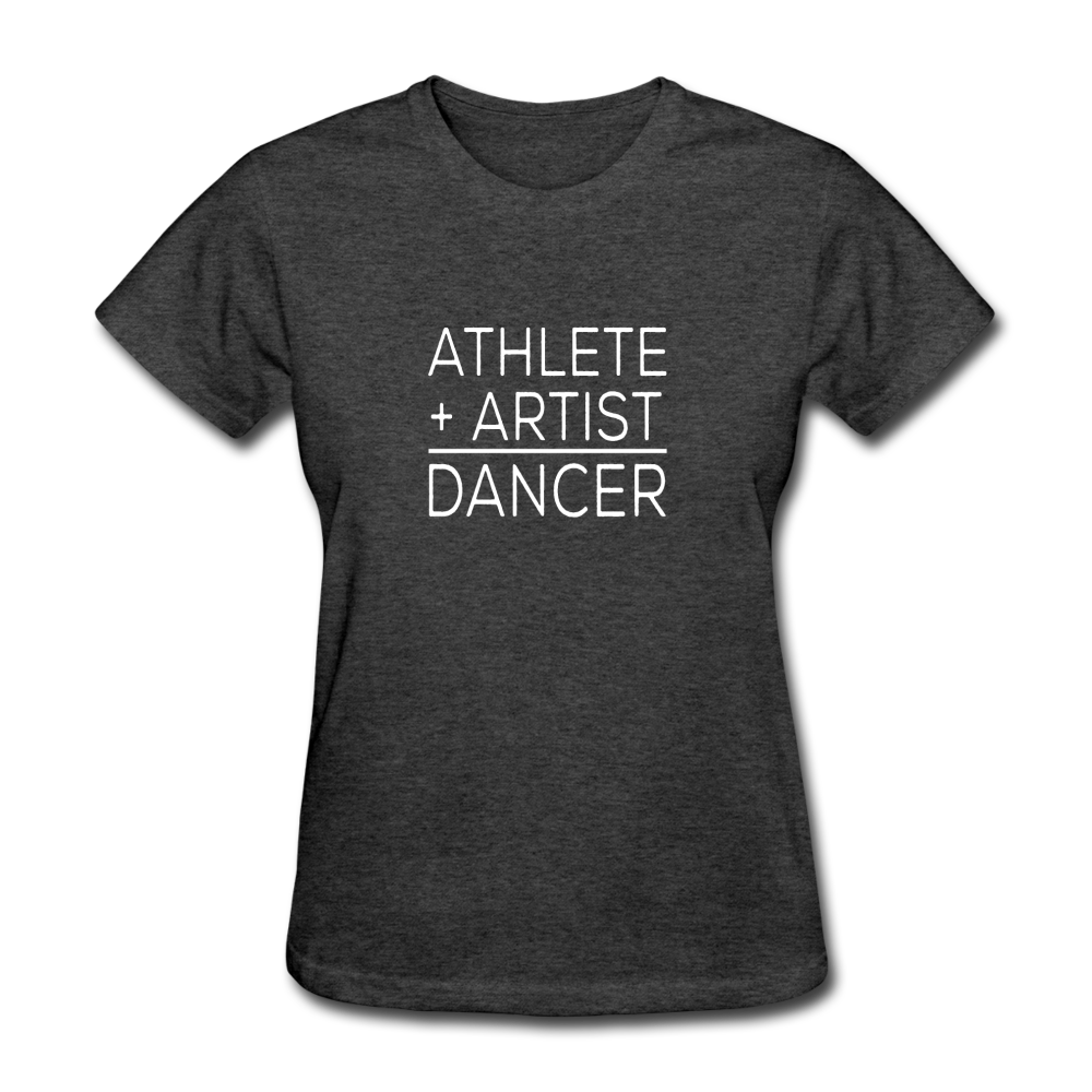 Women's Athlete Artist Dancer T-Shirt - heather black