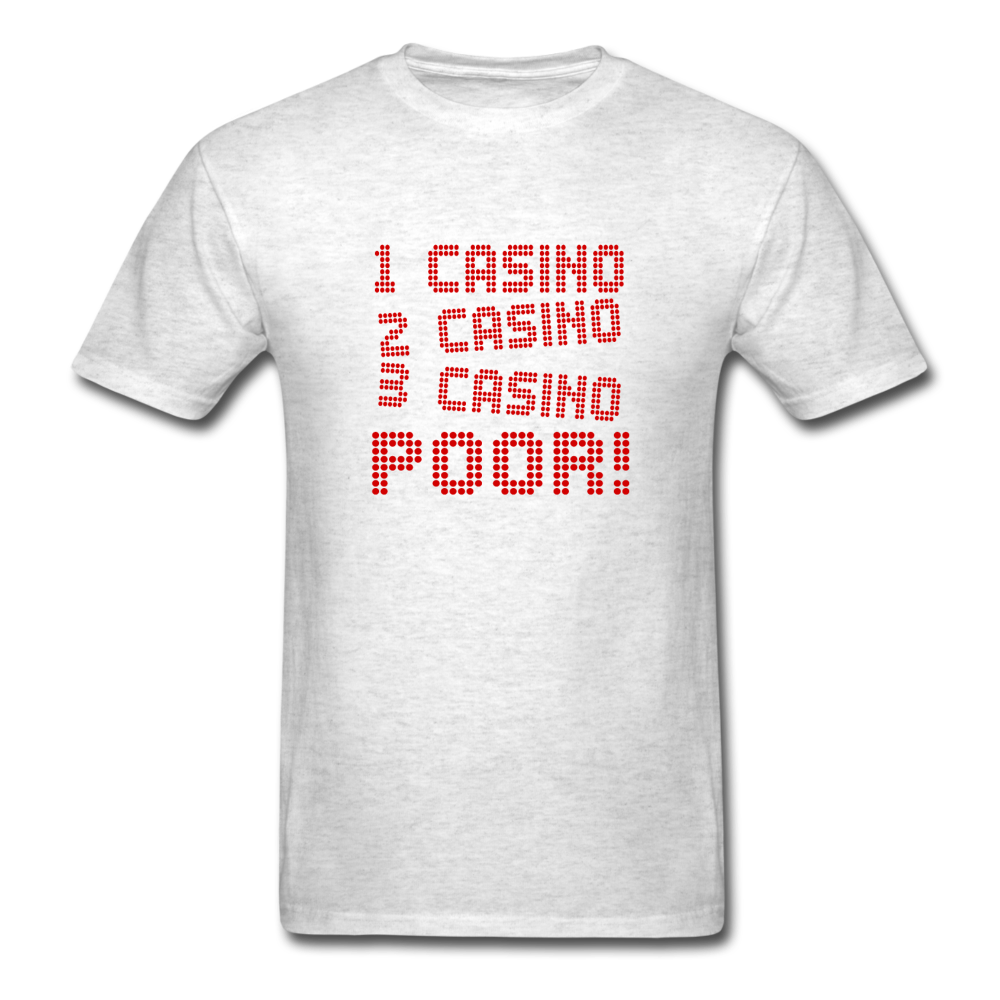 Unisex Classic Casino Poor T-Shirt - light heather gray