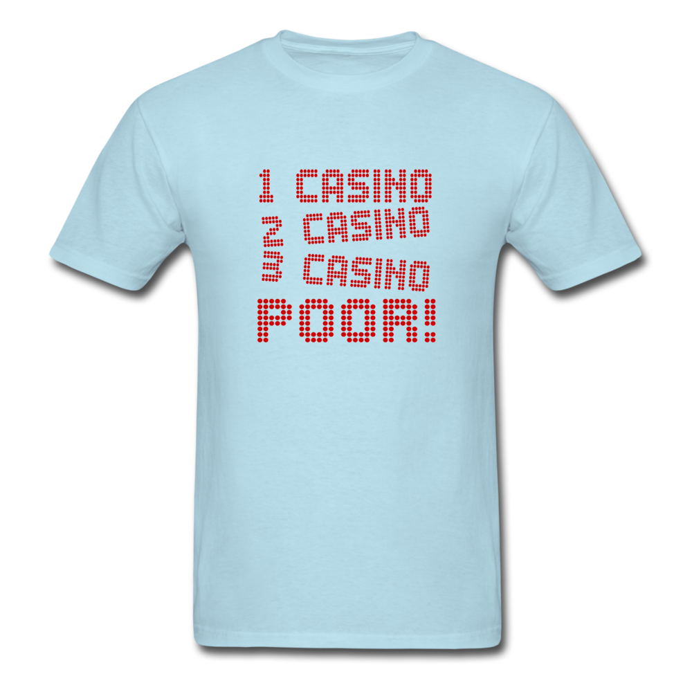 Unisex Classic Casino Poor T-Shirt - powder blue