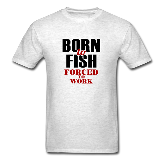 Unisex Classic Born To Fish T-Shirt - light heather gray