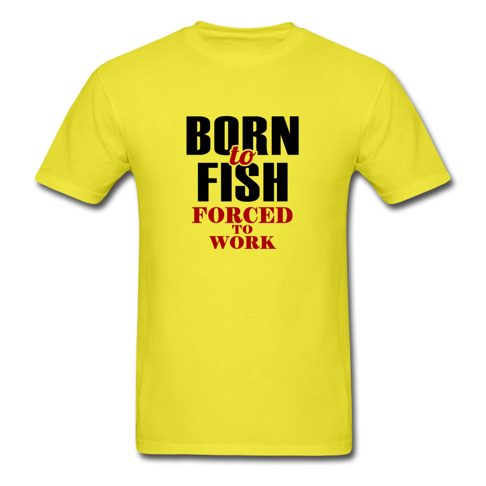 Unisex Classic Born To Fish T-Shirt - yellow