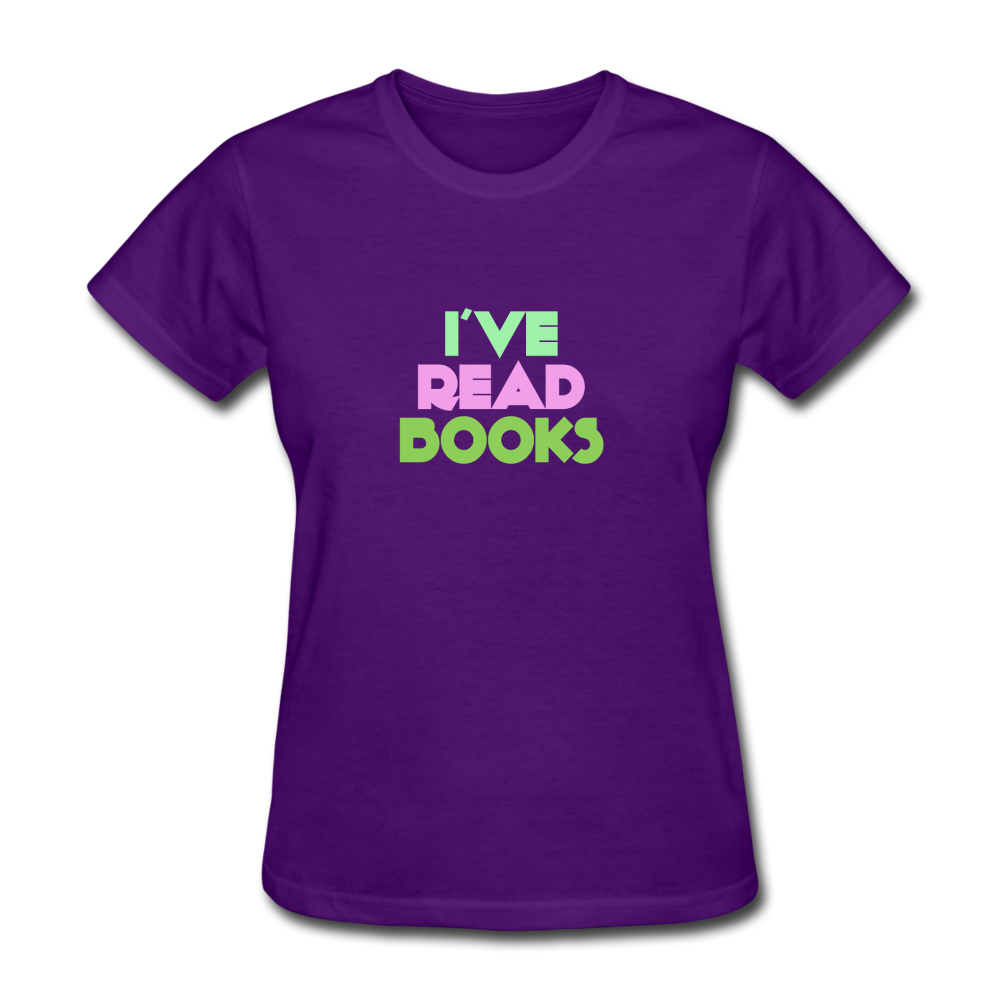 Women's I've Read Books T-Shirt - purple