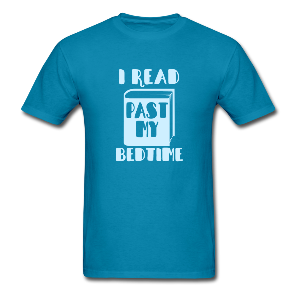 Unisex Classic I Read Past My Bedtime T-Shirt - turquoise