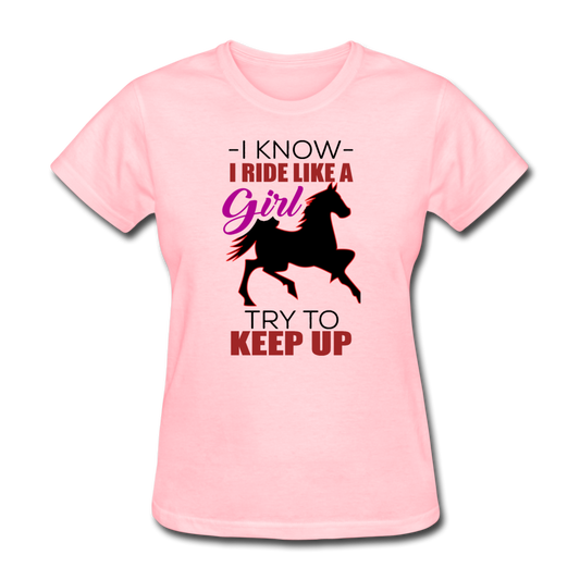 Women's Ride Like a Girl T-Shirt - pink