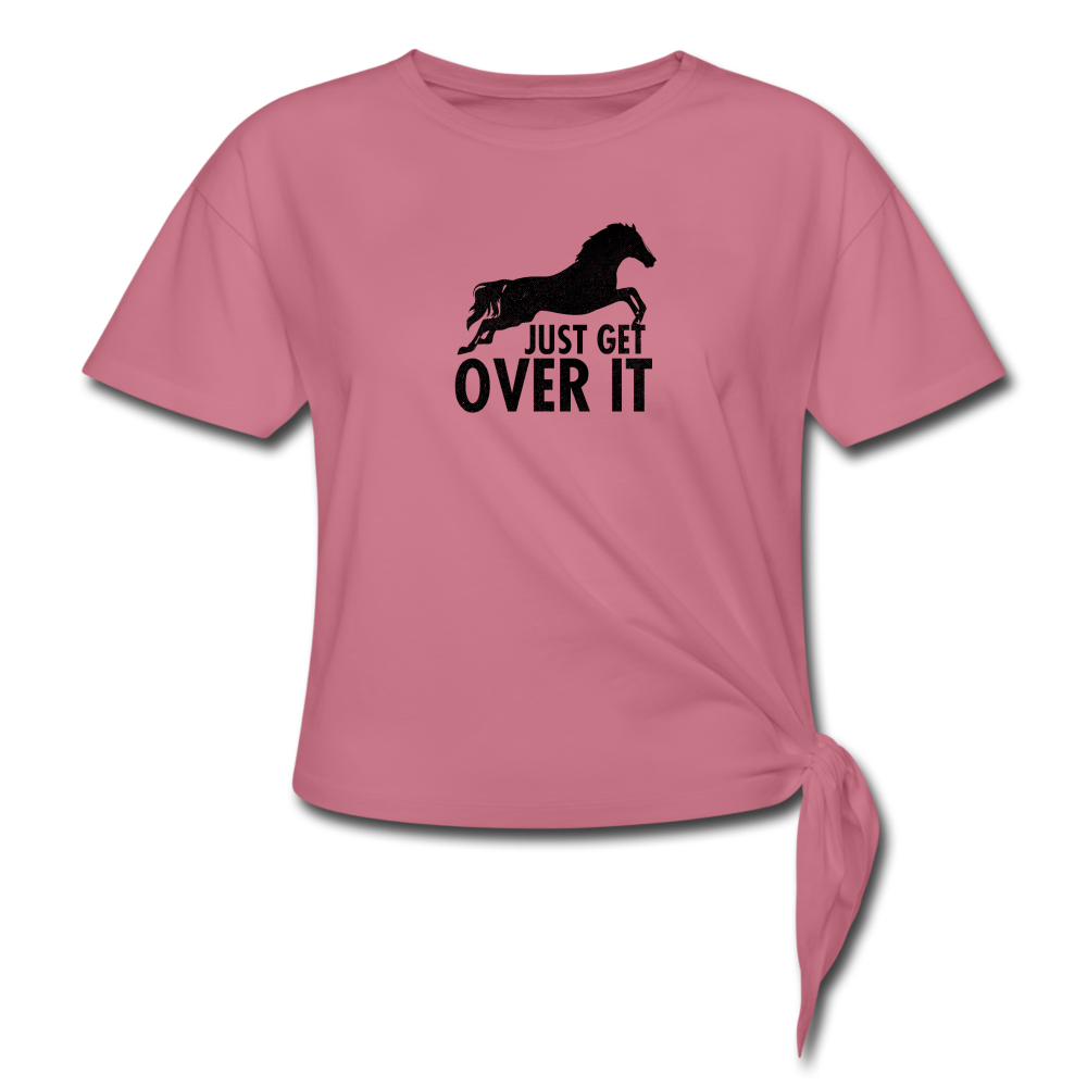 Women's Knotted Get Over It T-Shirt - mauve