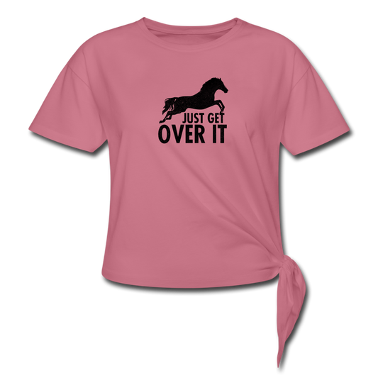 Women's Knotted Get Over It T-Shirt - mauve