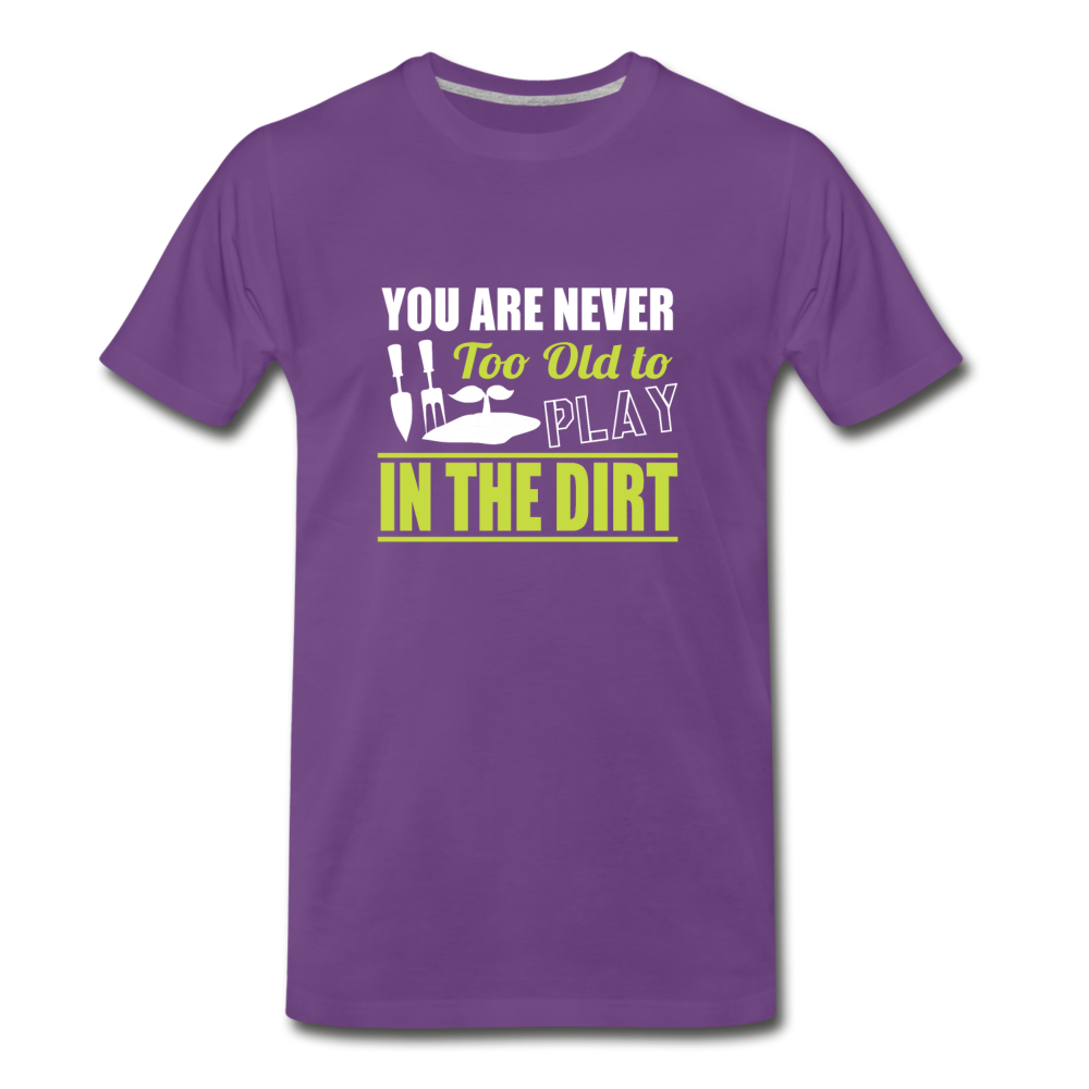 Men's Premium Never Too Old to Garden T-Shirt - purple