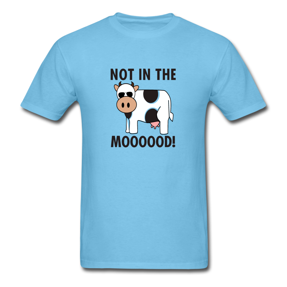 Unisex Classic Not in the Mooooood T-Shirt - aquatic blue