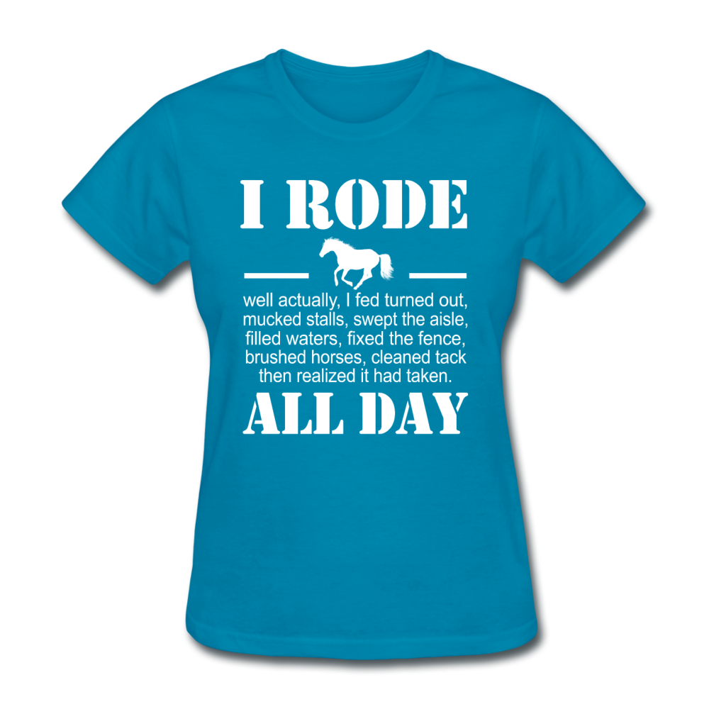 Women's Rode All Day T-Shirt - turquoise