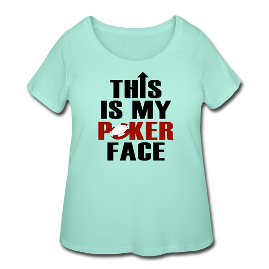 Women’s Curvy Poker Face T-Shirt - mint