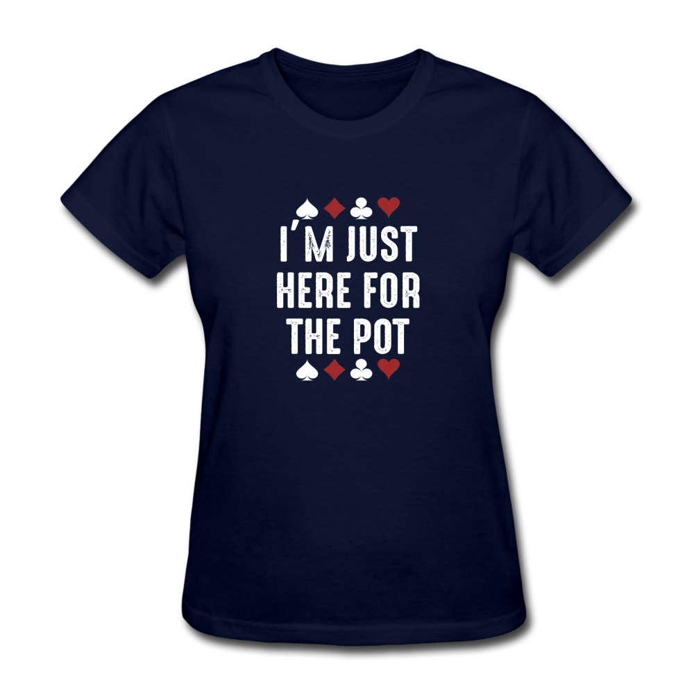 Women's Just Here For the Pot T-Shirt - navy