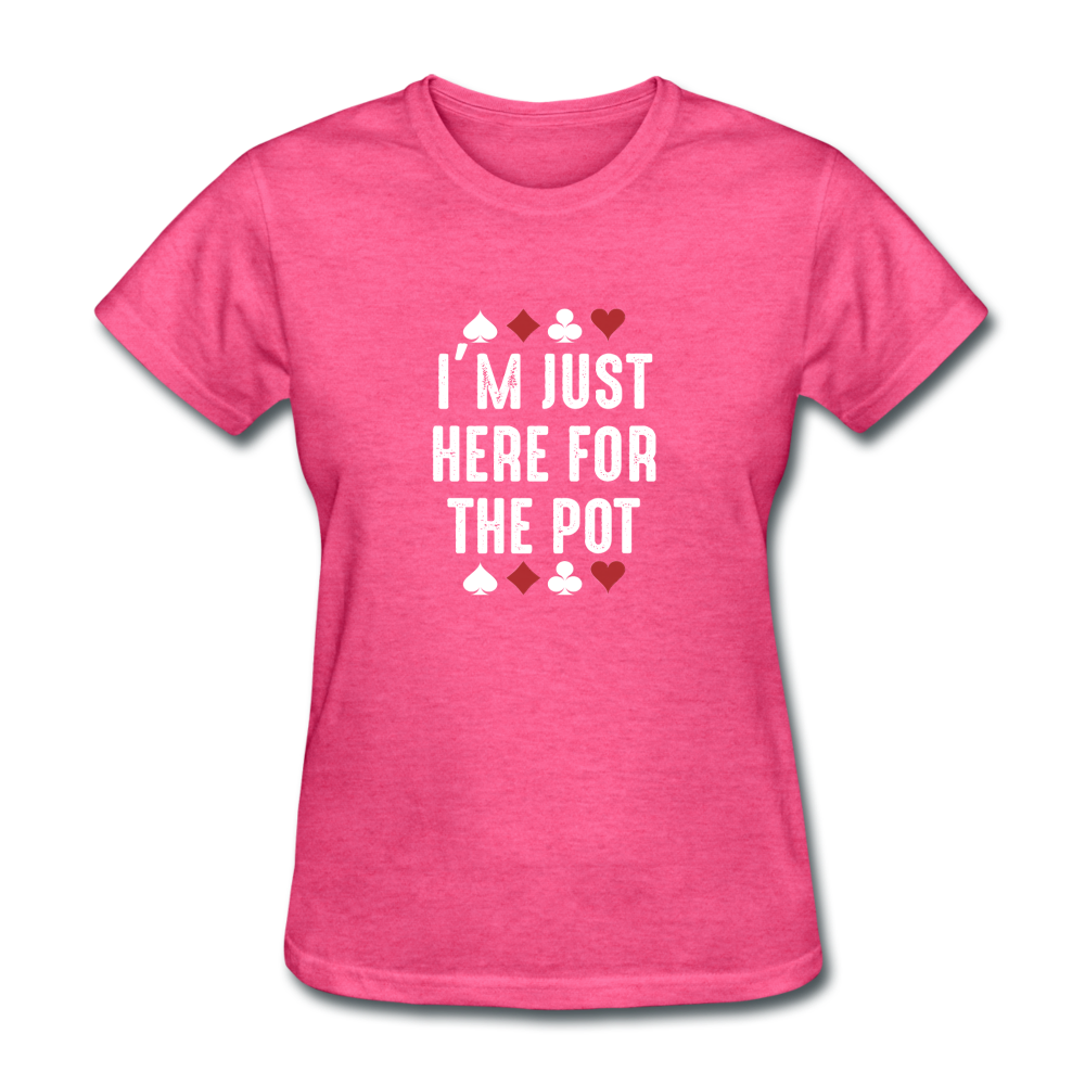 Women's Just Here For the Pot T-Shirt - heather pink