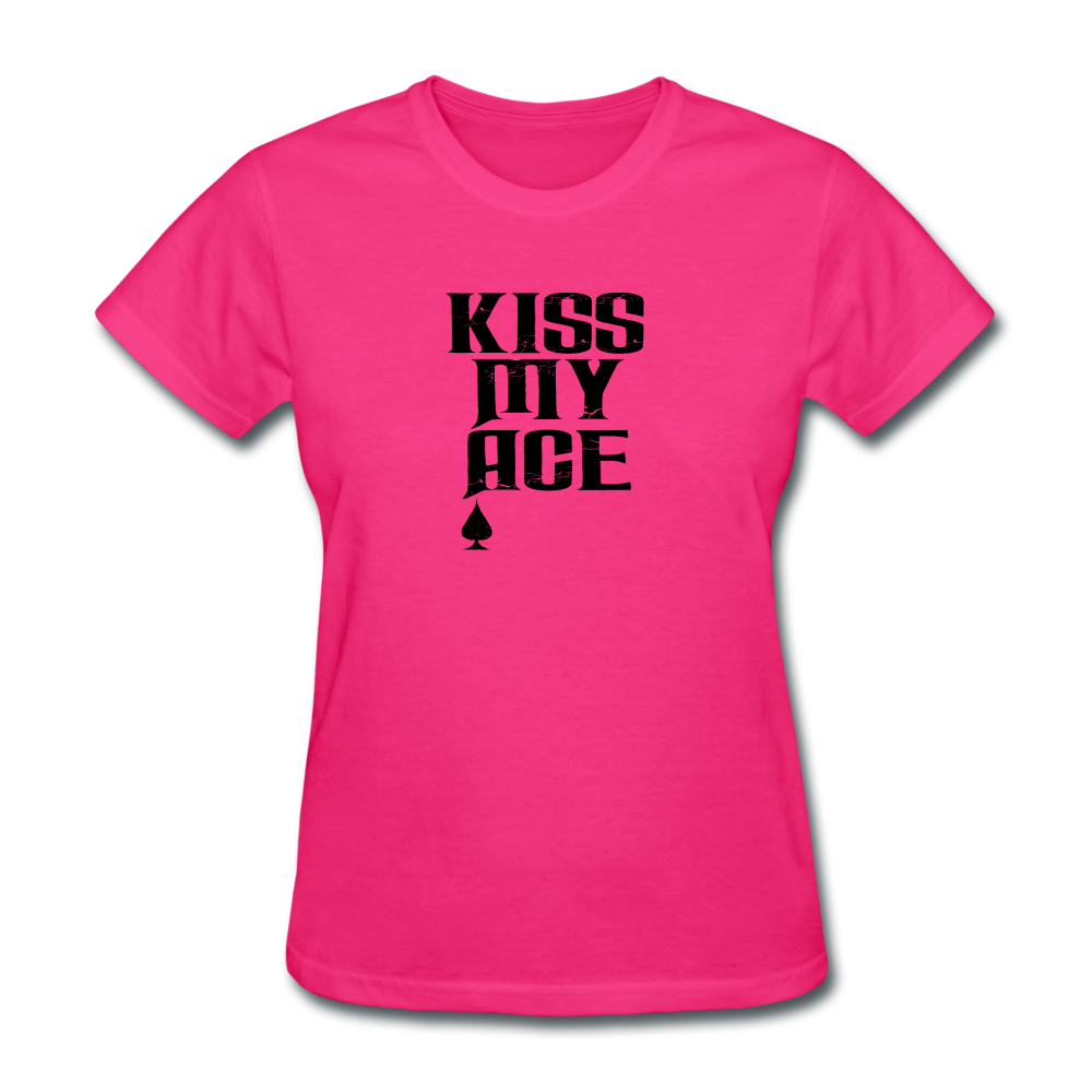 Women's Kiss My Ace T-Shirt - fuchsia