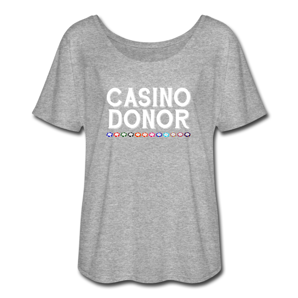 Women’s Flowy Casino Donor T-Shirt - heather gray