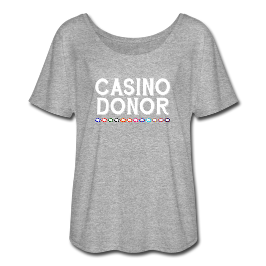 Women’s Flowy Casino Donor T-Shirt - heather gray