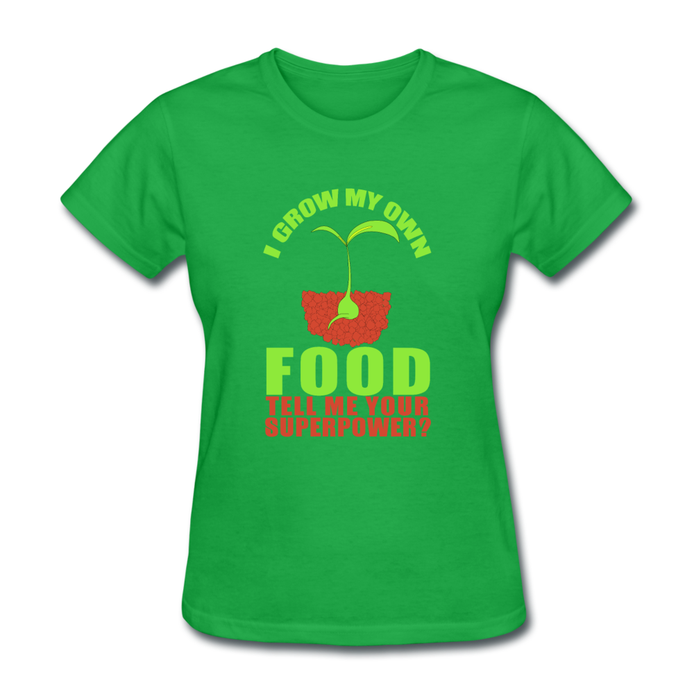 Women's I Grow My Own Food T-Shirt - bright green