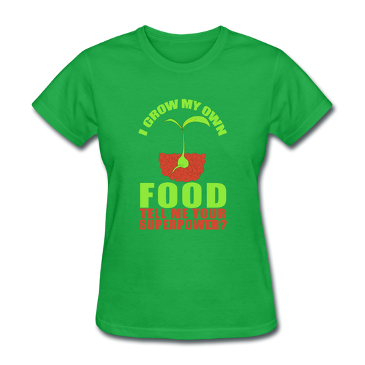 Women's I Grow My Own Food T-Shirt - bright green