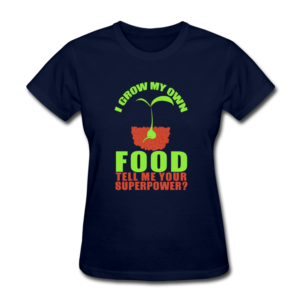 Women's I Grow My Own Food T-Shirt - navy