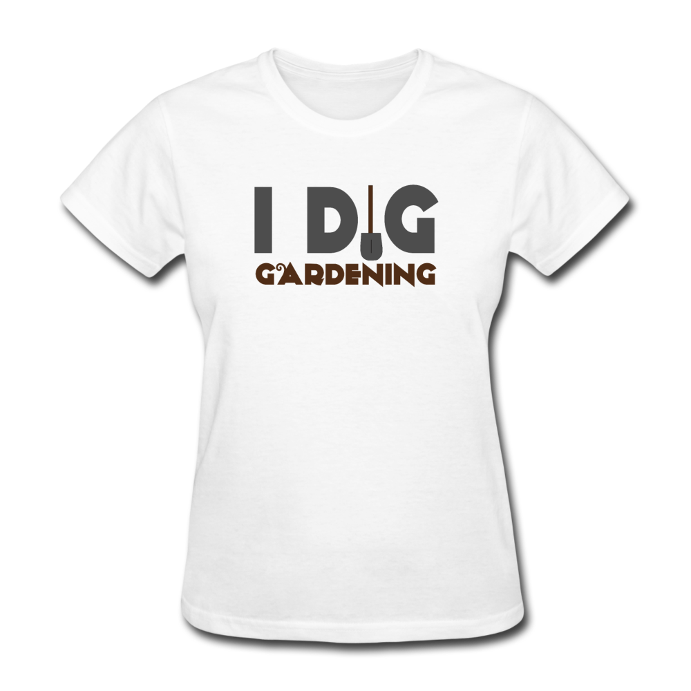 Women's I Dig Gardening T-Shirt - white