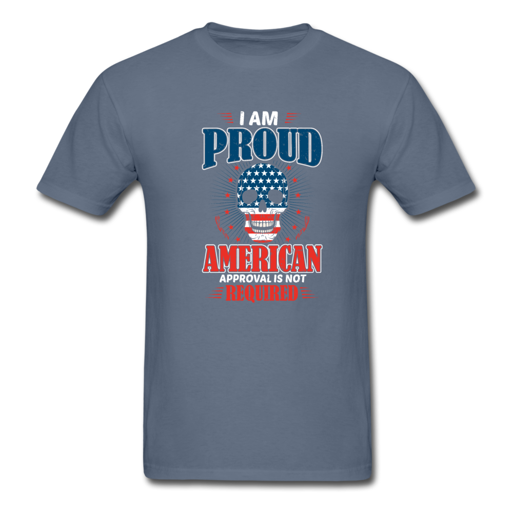 Unisex Classic USA Proud No Approval Required T-Shirt - denim