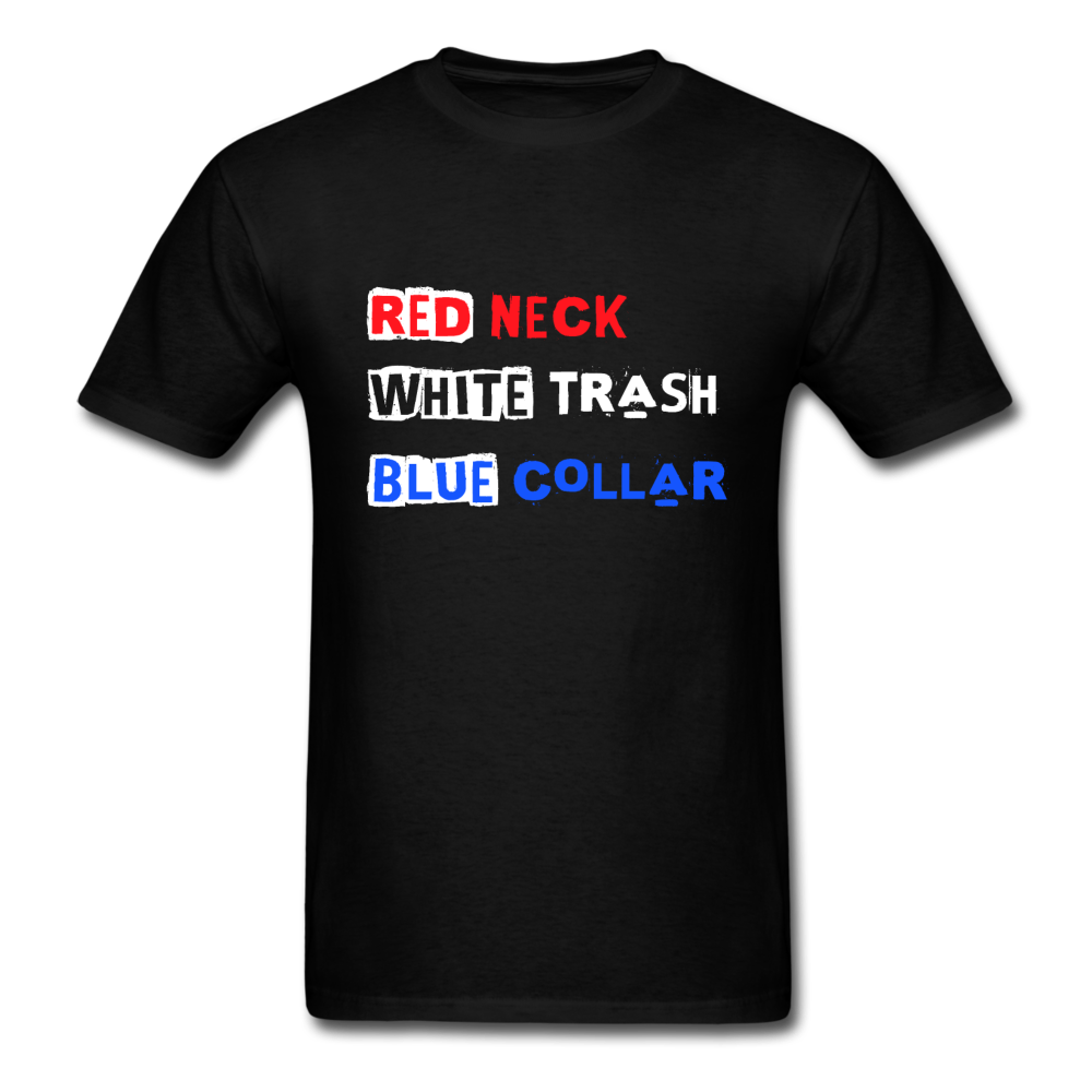 Unisex Classic USA Redneck White Trash Blue Collar T-Shirt - black