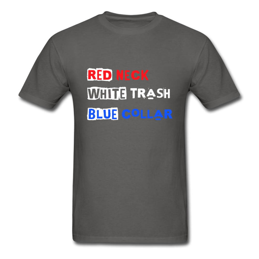 Unisex Classic USA Redneck White Trash Blue Collar T-Shirt - charcoal