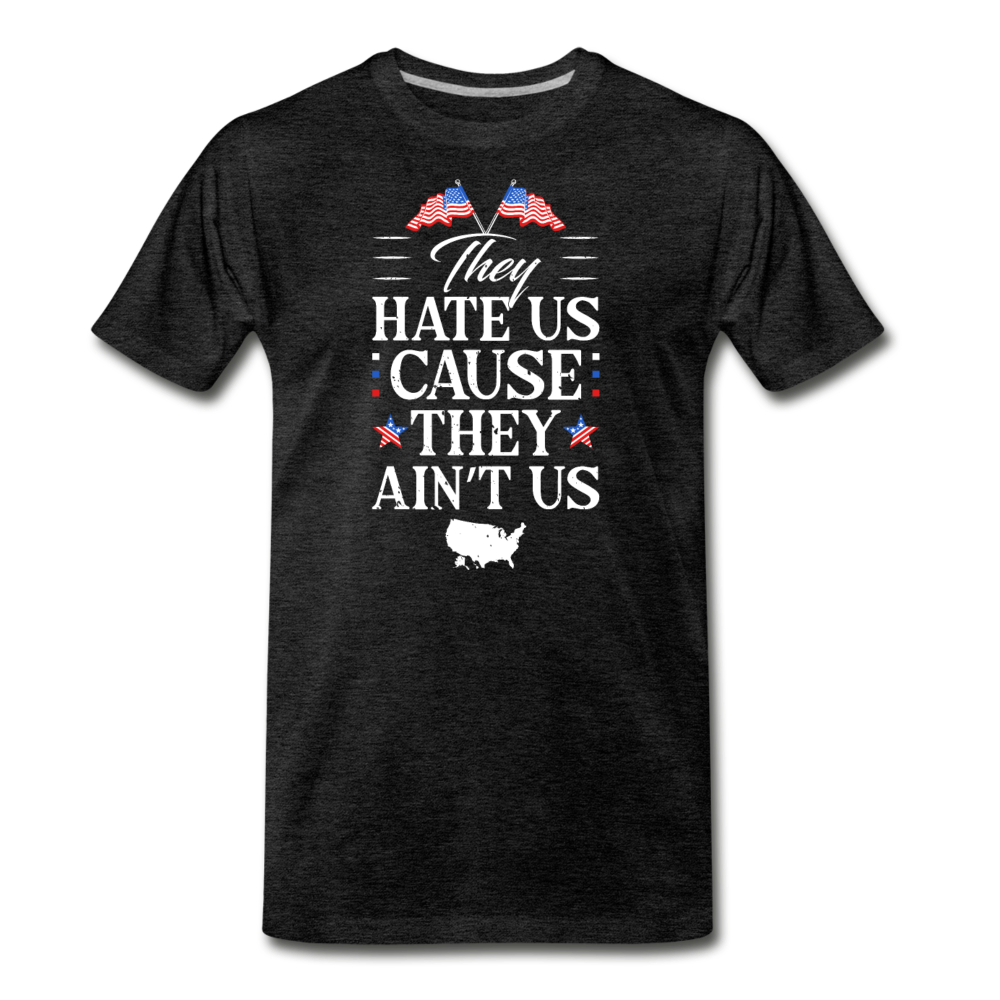 Men's Premium USA Hate Us Cause They Ain't Us T-Shirt - charcoal gray