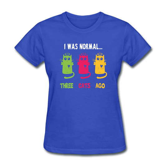 Women's I Was Normal Three Cats Ago T-Shirt - royal blue