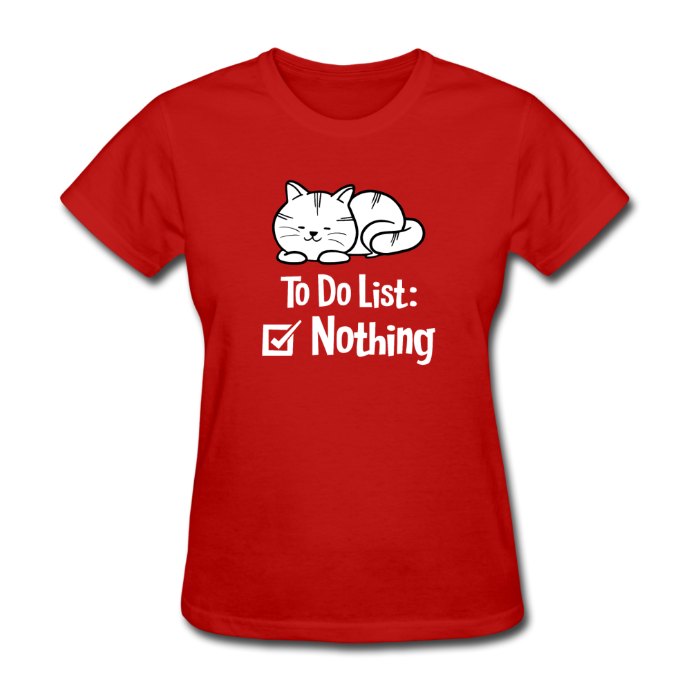 Women's Nothing to Do Cat T-Shirt - red